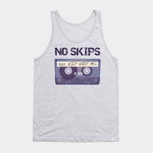 No Skips 90s Hip Hop Mix Tank Top